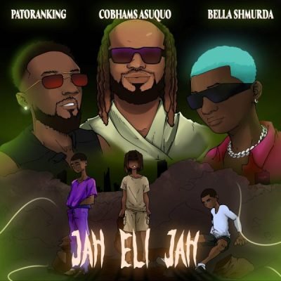 Cobhams Asuquo – Jah Eli Jah Ft. Patoranking & Bella Shmurda (Mp3 Download)